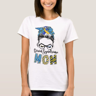Camiseta Síndrome de Down Mamá Messy Bun Down Awarenes de S