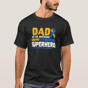 Camiseta Síndrome De Down Papá De Un Síndrome De Superhéroe