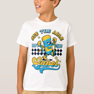 Camiseta Síndrome de Groovy Down Ver la posibilidad de no e
