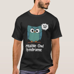 Camiseta Síndrome de Lechuza Irritable Lechuza gruñona Sarc