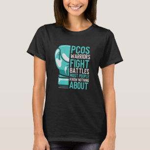 Camiseta Síndrome de Ovario Poliquístico de Guerrero de la