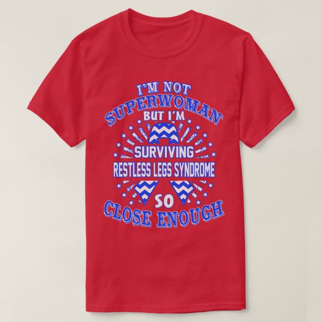 Camiseta Síndrome De Piernas Inquietas Conciencia No Soy Su (Diseño del anverso)