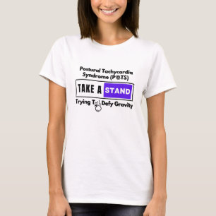 Camiseta Síndrome de taquicardia postural (POTS) desafía la