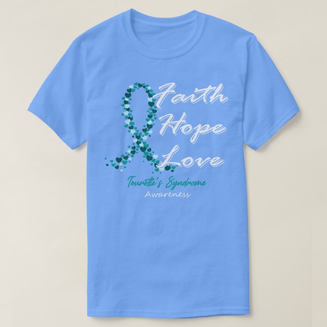 Camiseta Síndrome de Tourettes Conciencia Fe Esperanza Amor (Diseño del anverso)