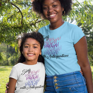 CAMISETA SING HALLELUJAH CON ANTICIPACIÓN DE VIDA CRUZADA