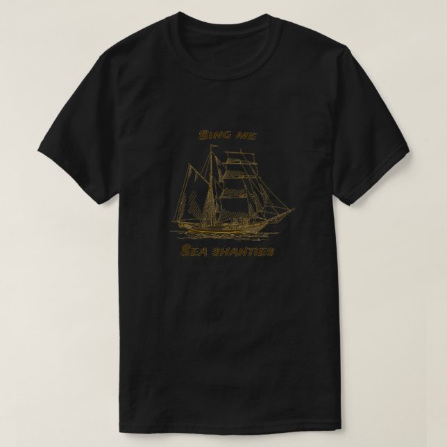 Camiseta Sing Me Sea Shanties Wellerman (Diseño del anverso)