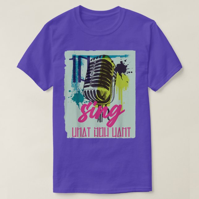 Camiseta sing what you love - music Microphone  (Diseño del anverso)