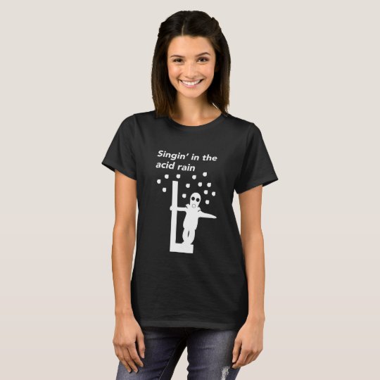Camiseta Singin' in the acid rain black
