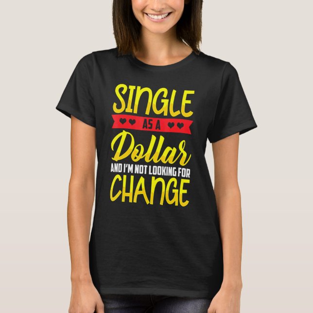 Camiseta Single como estado de cuenta de dólar (Anverso)