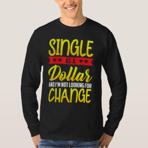 Camiseta Single como estado de cuenta de dólar