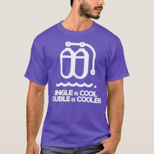 Camiseta Single is Guay Double is Cooler