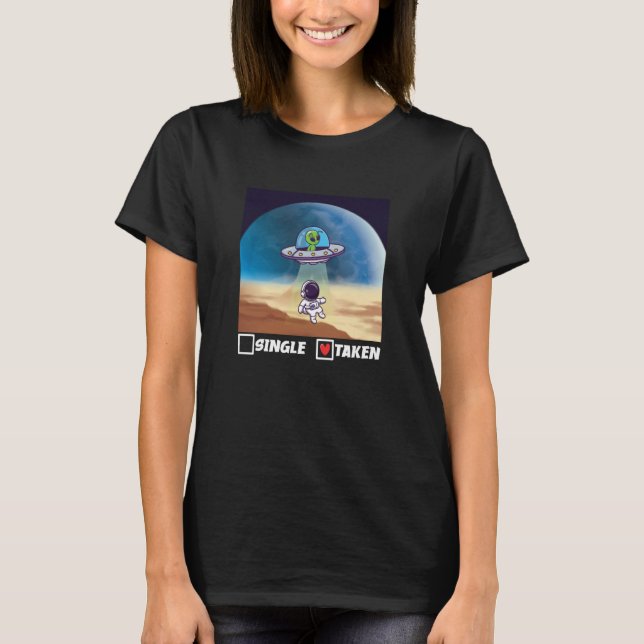 Camiseta Single Taken UFO Abduction Valentine's Day Alien S (Anverso)