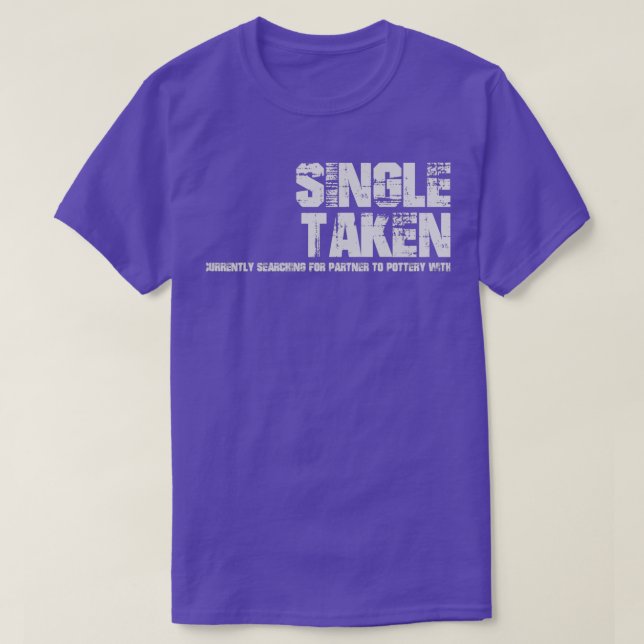 Camiseta SingleTakenBuscando Socio En Pott (Diseño del anverso)