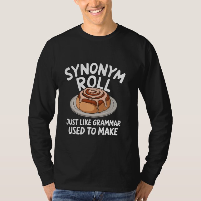 Camiseta Sinónimo Roll Grammar Grammar Pun English Cinnamon (Anverso)