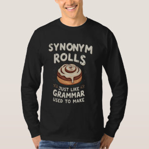 Camiseta Sinónimo Rolls u2013 Grammar Funny Teacher & Engli