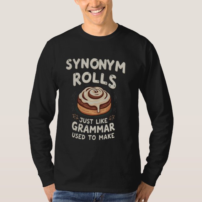 Camiseta Sinónimo Rolls u2013 Grammar Funny Teacher & Engli (Anverso)
