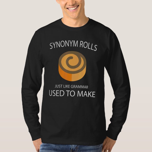 Camiseta Sinónimo rueda como la gramática solía hacer inglé (Anverso)
