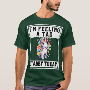 Camiseta Sintiendo Un Estancamiento Tad Hoy Unicornio 41