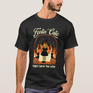Camiseta Sintiéndome lindo en 2019 podría maldecirte más ta