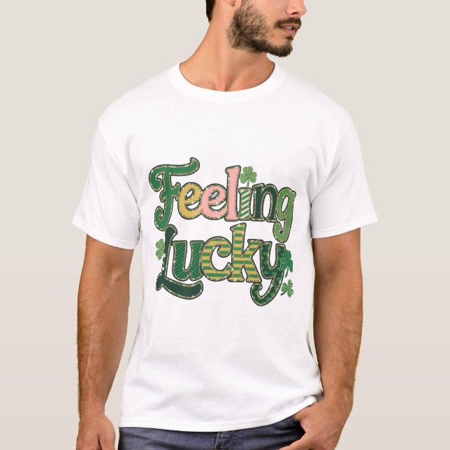 Camiseta Sintiéndose afortunado Día de San Patricio (Anverso)