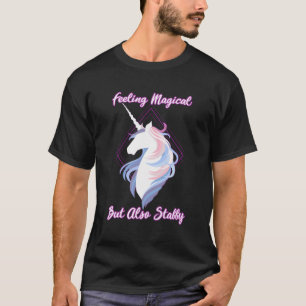 Camiseta Sintiéndose Magica Pero También Impresionante Lluv