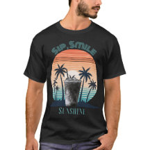 Sip, Smile, Sunshine T-Shirt – Summer Vibes Graphi