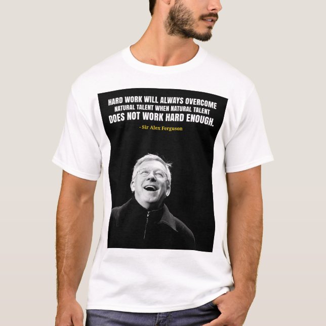 Camiseta Sir Alex Ferguson quotes T-Shirt (Anverso)