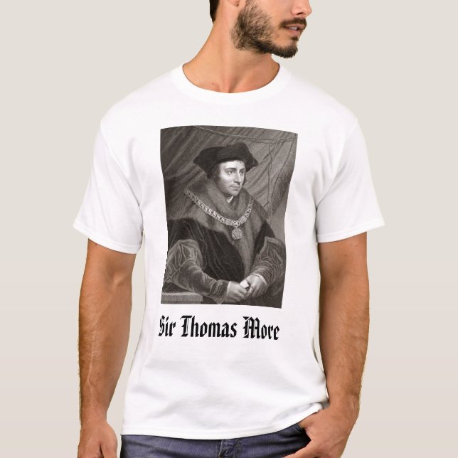 Camiseta Sir Thomas More, sir Thomas More (Anverso)