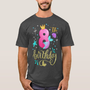 Camiseta Sirena 8 Decoraciones De Cumpleaños Para 8 Años