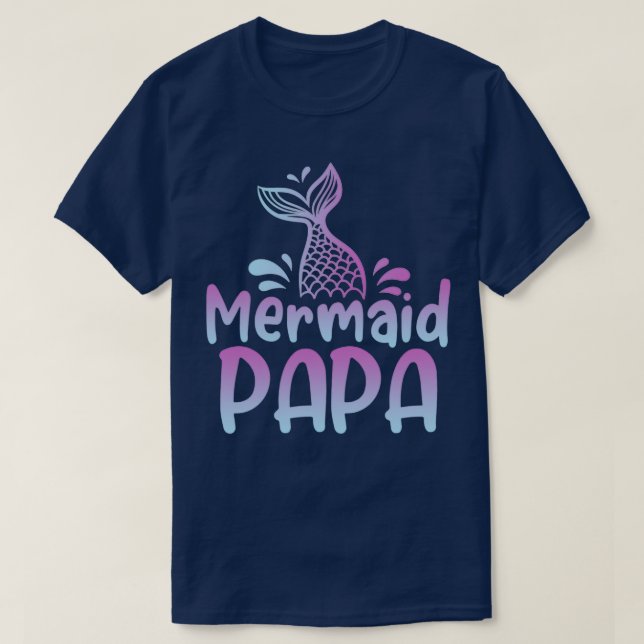 Camiseta Sirena Papa Graciosa Sirena Cumpleaños Familia Mat (Diseño del anverso)