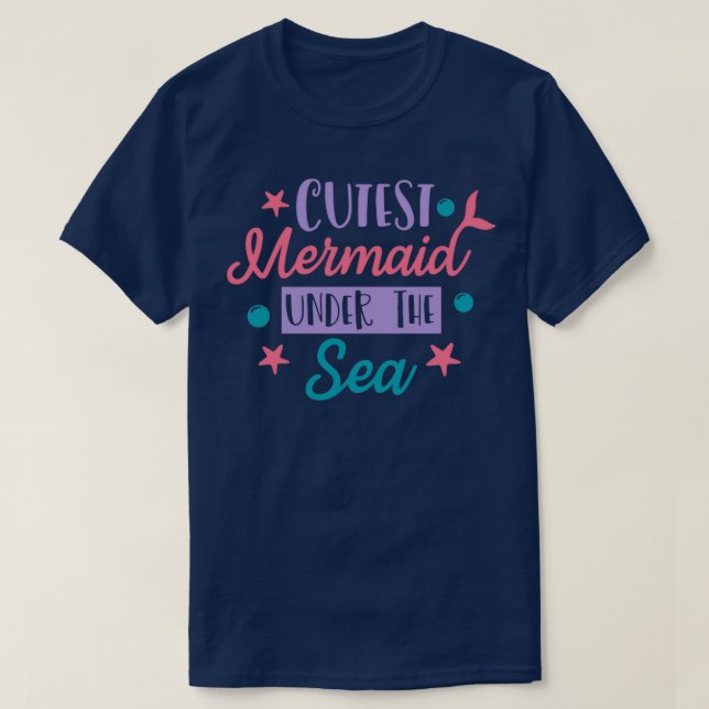Camiseta Sirenita más bonita bajo el mar 3 (Diseño del anverso)