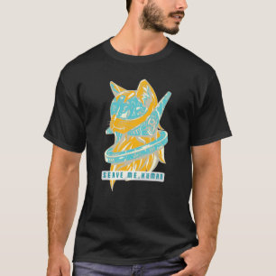 Camiseta Sírveme Humano  Gata Espacial Alien Futurista Mand