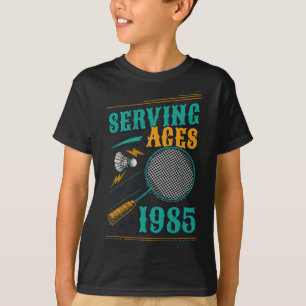 Camiseta Sirviendo Aces desde 1985 Nacimiento de Badminton