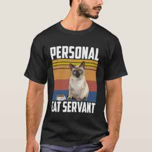 Camiseta Sirviente Personal de Gato Gato Siamés Amante Dueñ