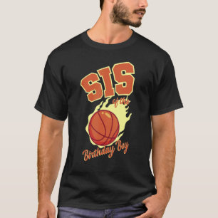 Camiseta Sis Of Birthday Boy Basketball Family Bday Par