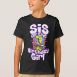 Camiseta Sis Of The Birthday Chica Funny Sister Skate<br><div class="desc">Espero que te guste 22</div>