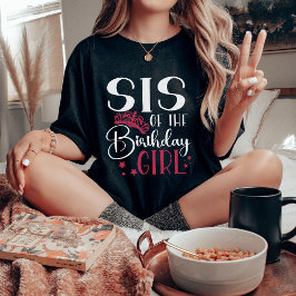 Camiseta Sis of the Birthday Chica Personized Squad Matchin