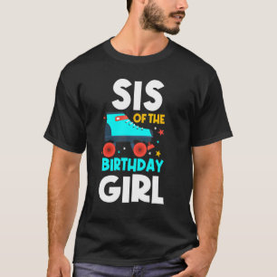 Camiseta Sis Of The Birthday Chica Roller Skating Bday Skat