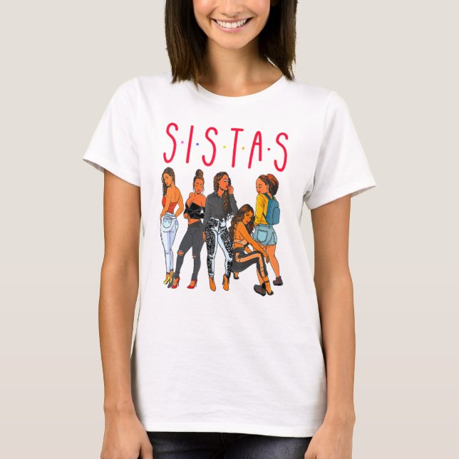 Camiseta Sistas Chica negra magia diversión Melanin Mujeres (Anverso)