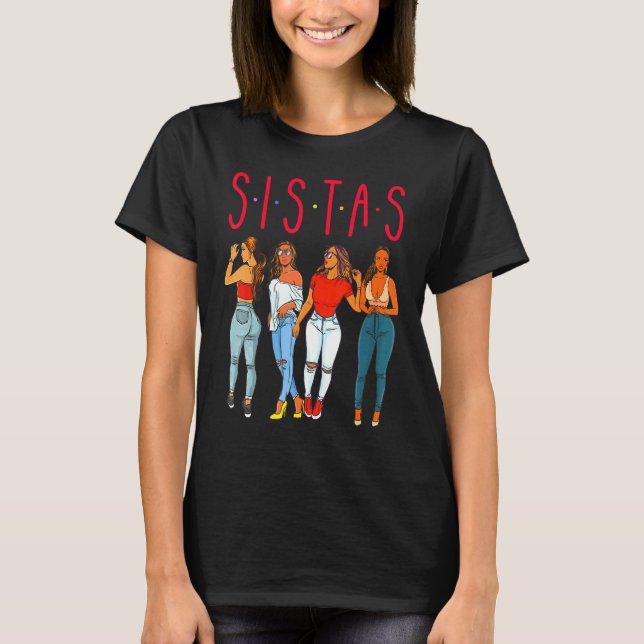 Camiseta Sistas Chica negra magia diversión Melanin Mujeres (Anverso)