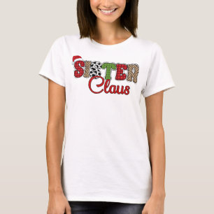 Camiseta Sister Claus - Diseños de Navidades