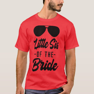 Camiseta Sister of the Bride Family Rehearsal Day Bachelore