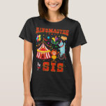 Camiseta Sister Ringmaster Birthday Family Mating Circus<br><div class="desc">Fiesta de circo de la familia de los hermanos Ringmaster Birthday</div>