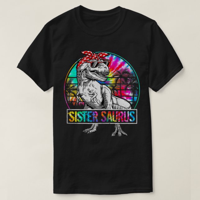 Camiseta Sistersaurus Dinosaur Sis Saurus Summer Teacher T (Diseño del anverso)