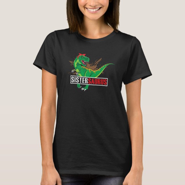 Camiseta Sistersaurus Rex Dinosaur Sister Saurus Birthday P (Anverso)