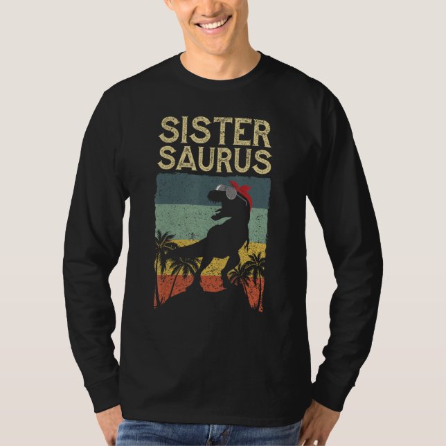 Camiseta Sistersaurus Rex Dinosaur Sister Saurus Family Mat (Anverso)