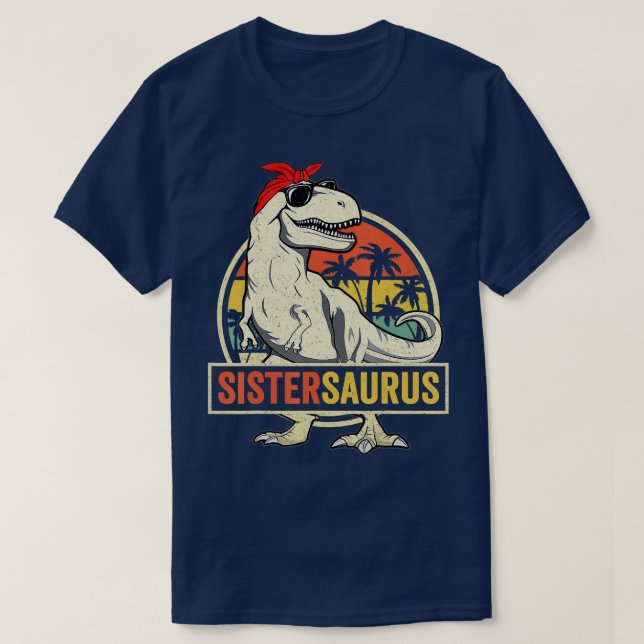Camiseta Sistersaurus T Rex Dinosaur Sister Saurus Family M (Diseño del anverso)