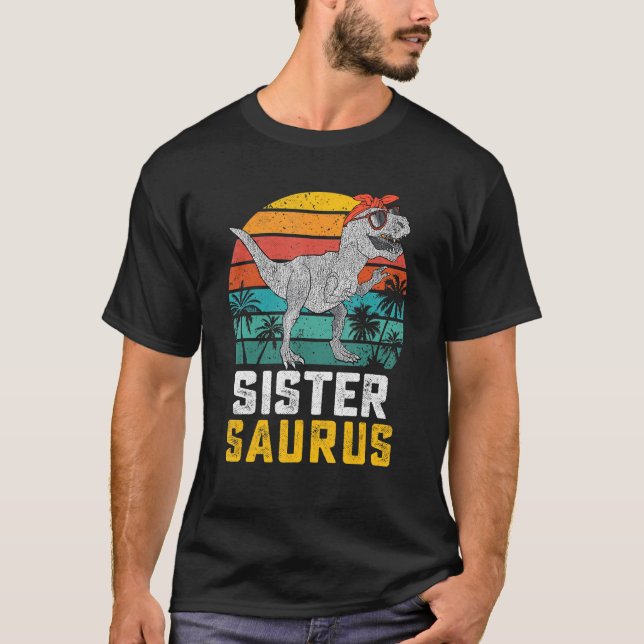 Camiseta Sistersaurus T Rex Dinosaur Sister Saurus Family M (Anverso)