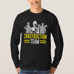 Camiseta Sitio de trabajo en equipo del equipo de construcc
