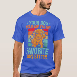 Camiseta Sitters de Mascotas de Dog Sitting Walker Sitter